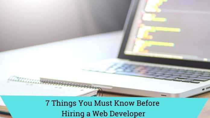 7 Things You Must Know Before Hiring a Web Developer